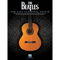 Hal Leonard The Beatles For Easy Classical Guitar (With Tab)