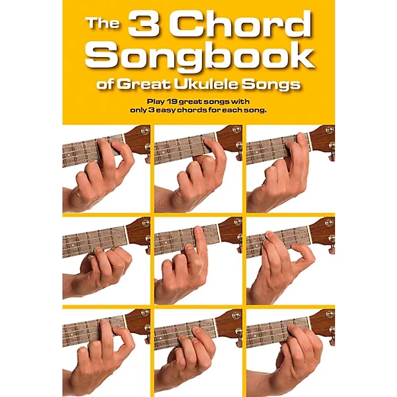Music Sales The 3 Chord Songbook of Great Ukulele Songs