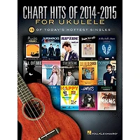Hal Leonard Chart Hits Of 2014-2015 For Ukulele