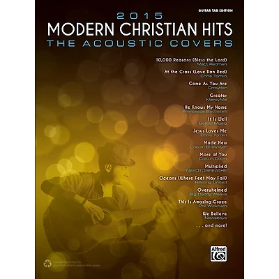 Alfred 2015 Modern Christian Hits: The Acoustic Covers - Guitar TAB Edition Songbook