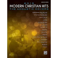 Alfred 2015 Modern Christian Hits: The Acoustic Covers - Guitar TAB Edition Songbook