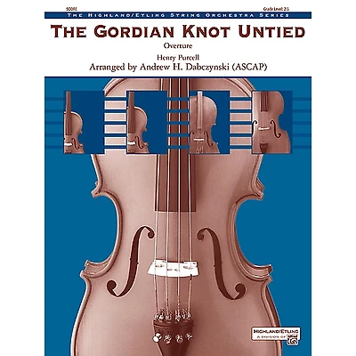 Alfred The Gordian Knot Untied String Orchestra Grade 2.5
