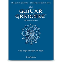 Carl Fischer CARL FISCHER GT104 GUITAR GRIMOIRE THE RHYTHM GUITAR SNGBK