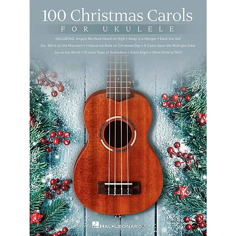 Hal Leonard 100 Christmas Carols For Ukulele