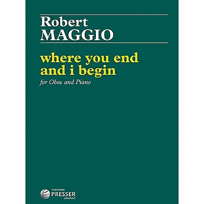 Carl Fischer Where You End and I Begin - Oboe with Piano