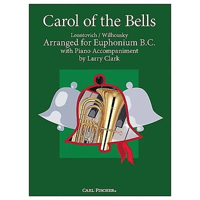 Carl Fischer Carol Of The Bells - Baritone B.C.With Piano Accompaniment