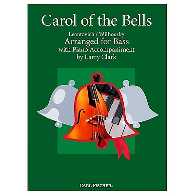 Carl Fischer Carol Of The Bells - Bass With Piano Accompaniment