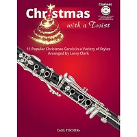 Carl Fischer Christmas With A Twist Book with CD - Clarinet