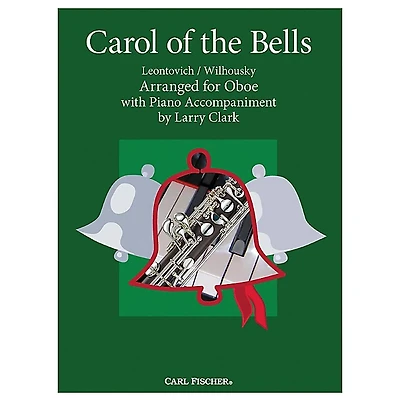 Carl Fischer Carol Of The Bells - Oboe With Piano Accompaniment