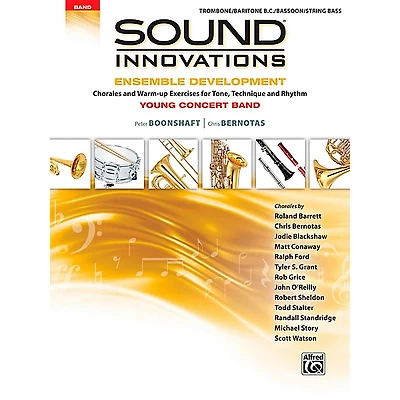 Alfred Sound Innovations for Concert Band - Ensemble Development for Young Concert Band Trombone/Baritone/Bassoon/String Bass