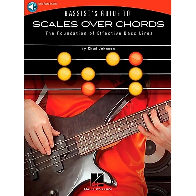 Hal Leonard Bassist's Guide to Scales Over Chords - The Foundation of Effective Bass Lines Book/Audio Online
