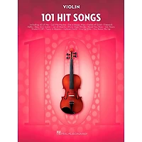 Hal Leonard 101 Hit Songs - Violin