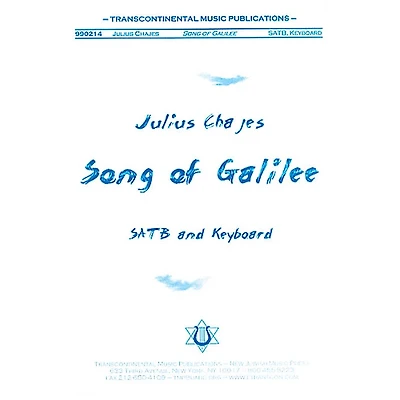 Transcontinental Music Song of Galilee SATB composed by Julius Chajes