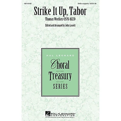 Hal Leonard Strike It Up, Tabor SAB A Cappella composed by Thomas Weelkes