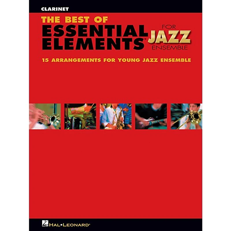Hal Leonard The Best of Essential Elements for Jazz Ensemble - Clarinet