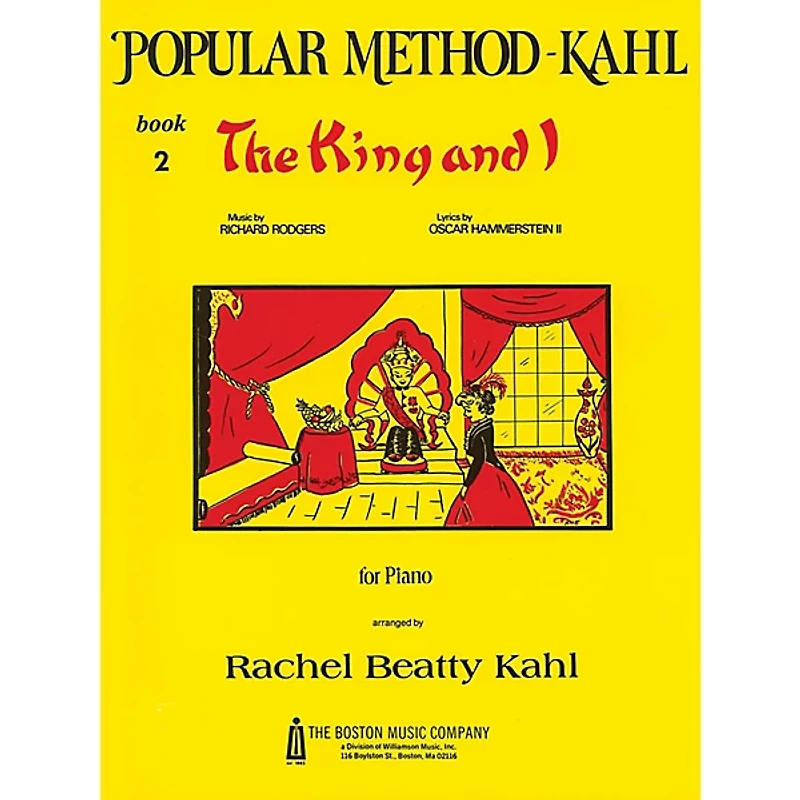 Music Sales Kahl Popular Method: Book 2 - The King and I Music Sales America Series Softcover by Richard Rodgers
