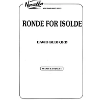 Music Sales Ronde for Isolde Concert Band Composed by David Bedford