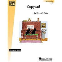 Hal Leonard Copycat! Piano Library Series by Deborah Brady (Level Late Elem)