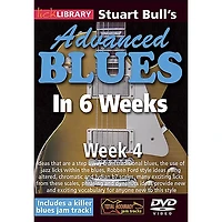 Licklibrary Stuart Bull's Advanced Blues in 6 Weeks (Week 4) Lick Library Series DVD Performed by Stuart Bull