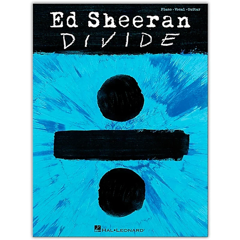 Hal Leonard Ed Sheeran - Divide Artist Songbook Series Softcover for Piano/Vocal/Guitar