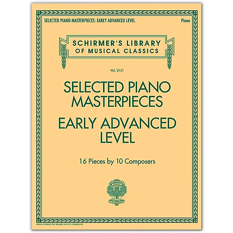 G. Schirmer Selected Piano Masterpieces - Early Advanced Schirmer's Library Of Musical Classics Piano Collection