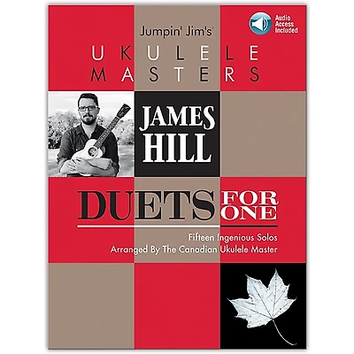 Hal Leonard Jumpin' Jim's Ukulele Masters: James Hill - Duets For One Book/Audio Online