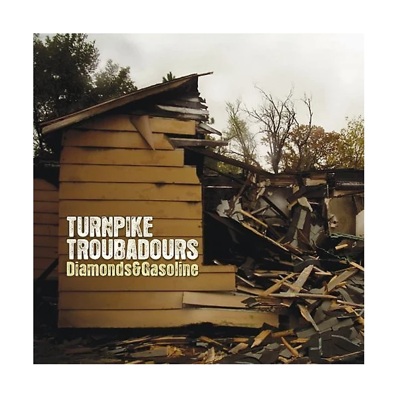 Turnpike Troubadours - Diamonds and Gasoline
