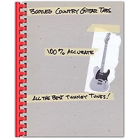 Hal Leonard Bootleg Country Guitar Tabs 100% Accurate - All the Best Twangy Tunes