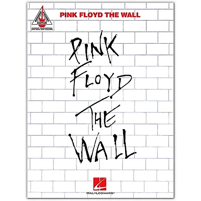 Hal Leonard Pink Floyd - The Wall Guitar Tab Songbook