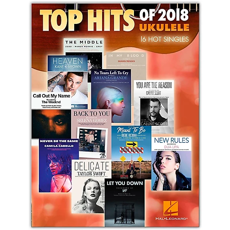 Hal Leonard Top Hits of 2018 (16 Hot Singles) Ukulele Songbook