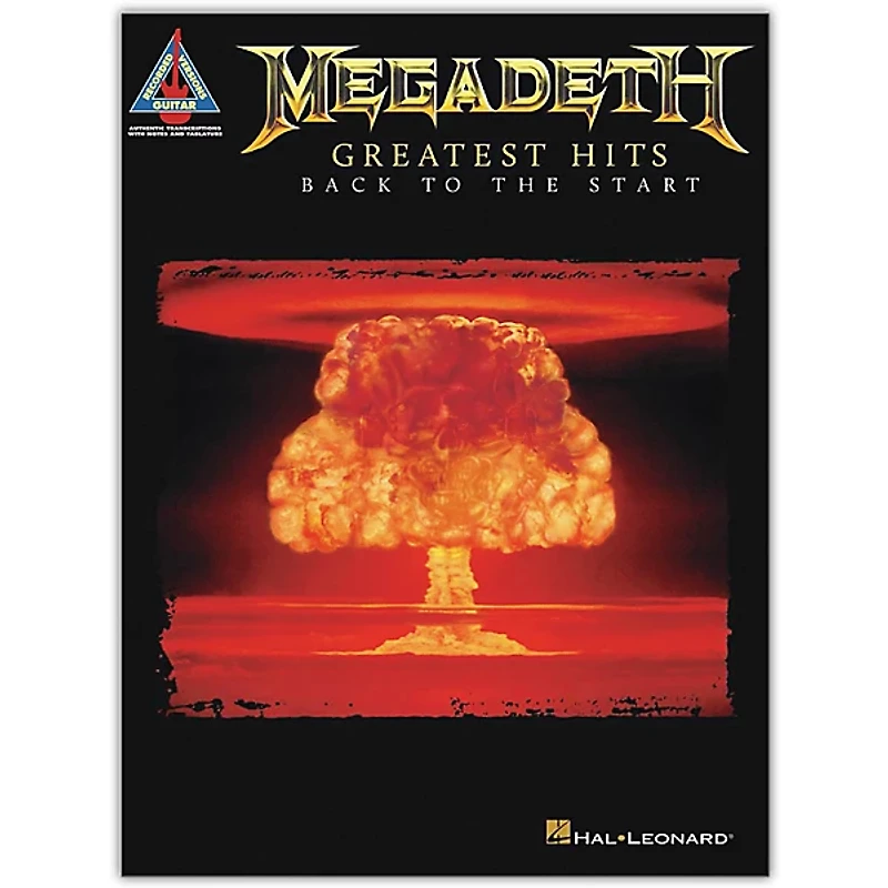 Hal Leonard Megadeth - Greatest Hits: Back to the Start Guitar Tab Songbook