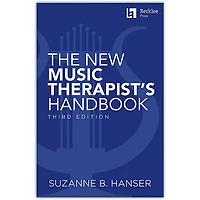 Berklee Press The New Music Therapist's Handbook - 3rd Edition Berklee Guide