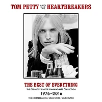 Tom Petty & The Heartbreakers - The Best Of Everything