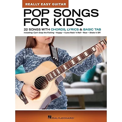 Hal Leonard Pop Songs for Kids - Really Easy Guitar Series (22 Songs with Chords, Lyrics & Basic Tab)