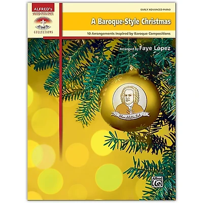 Alfred A Baroque-Style Christmas Book Early Advanced