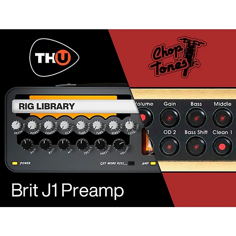 Overloud Choptones Brit J1 Preamp - TH-U Rig Library (Download)