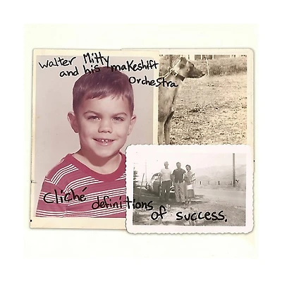 Walker Mitty & His Makeshift Orchestra - Cliche Definitions of Success