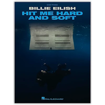 Hal Leonard Billie Eilish - Hit Me Hard and Soft Easy Piano Songbook