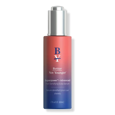 Better Not Younger Superpower+ Advanced Hair Densifying Scalp Serum