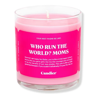 Candier Who Run The World? Moms Candle