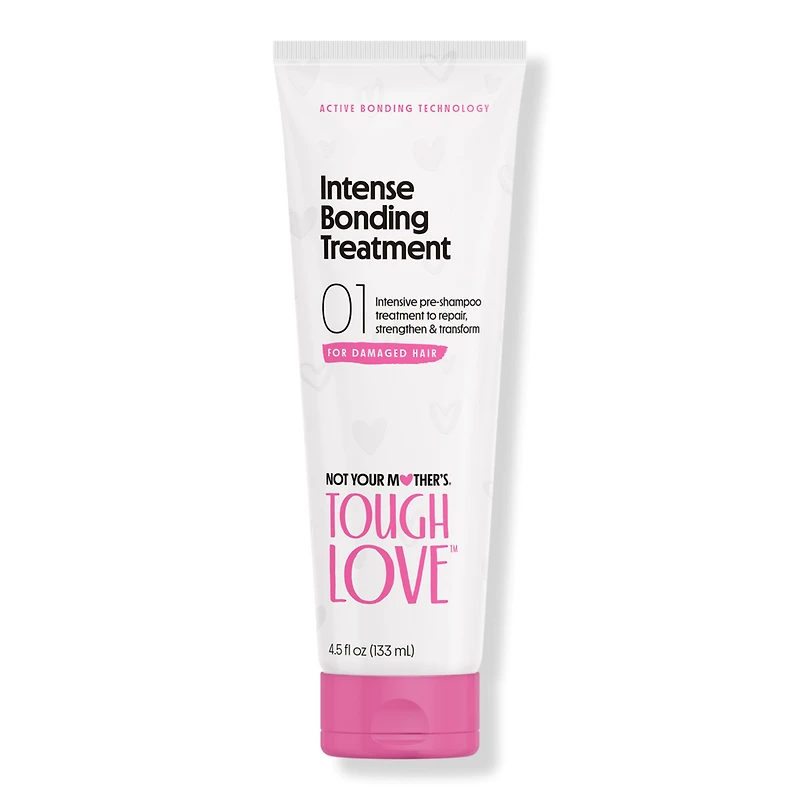 Not Your Mother's Tough Love Intense Bonding Treatment