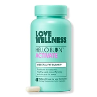 Love Wellness Hello Burn Activate: Visceral Fat Burner
