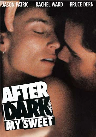 After Dark, My Sweet - USED