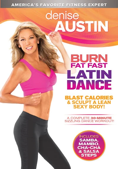 Denise Austin: Burn Fat Fast Latin Dance - NEW