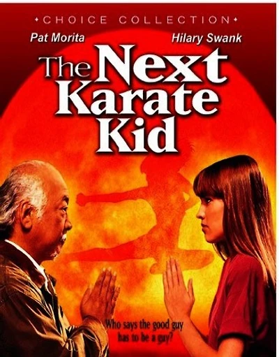 The Next Karate Kid - NEW