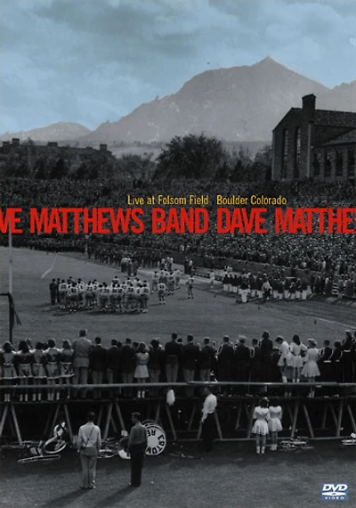 Dave Matthews Band: Live At Folsom Field - Boulder, Colorado - USED