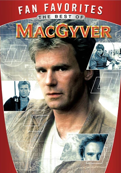 Fan Favorites: The Best of MacGyver - NEW