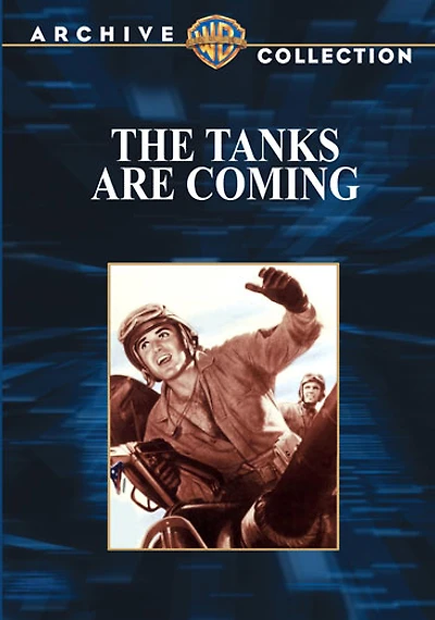 The Tanks Are Coming - USED