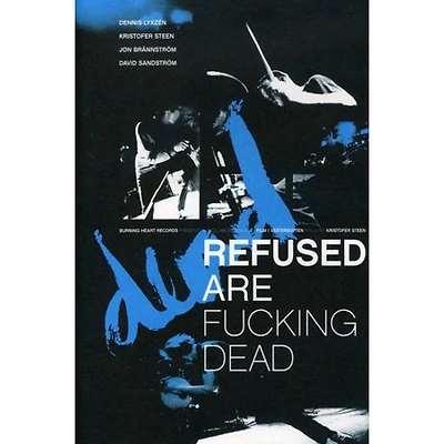 Refused: Refused are F#cking Dead - NEW