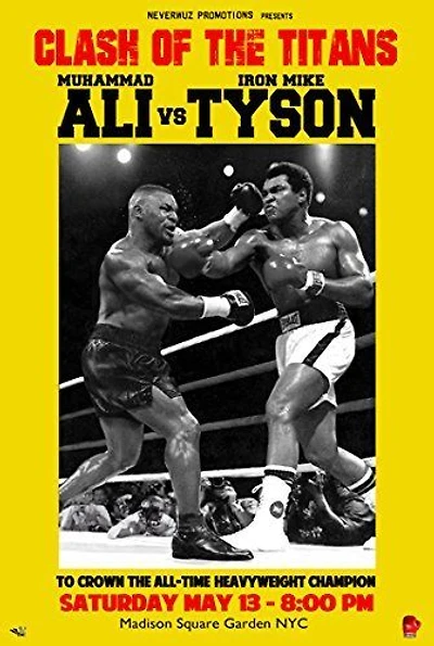 Clash of the Titans -  Ali vs Tyson - NEW